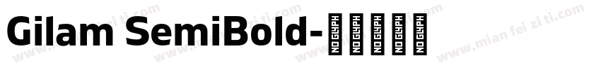 Gilam SemiBold字体转换